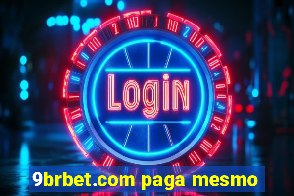 9brbet.com paga mesmo